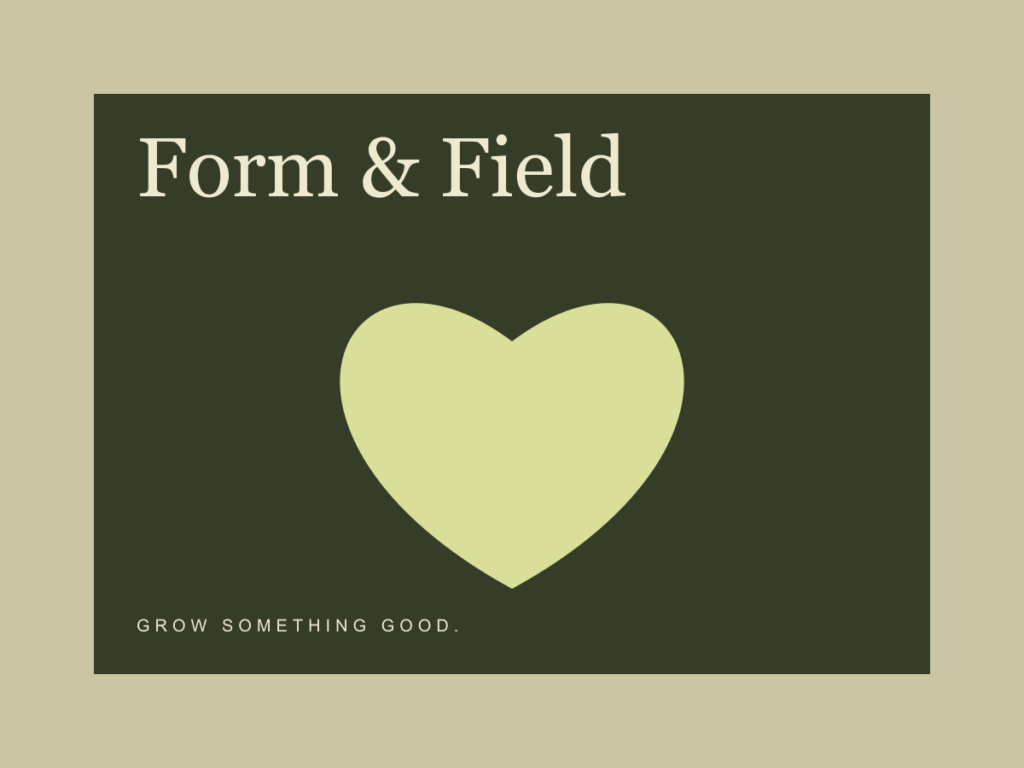 Form & Field